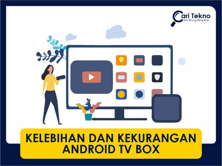 kelebihan dan kekurangan android tv box