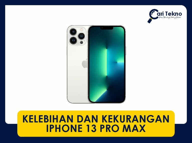 10 kelebihan dan kekurangan iphone 13 pro max review