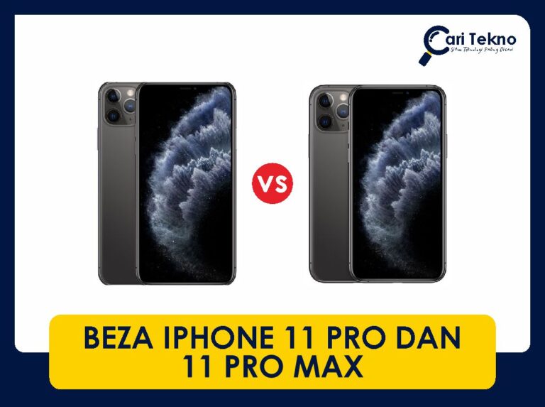 beza iphone 11 pro dan 11 pro max review penuh