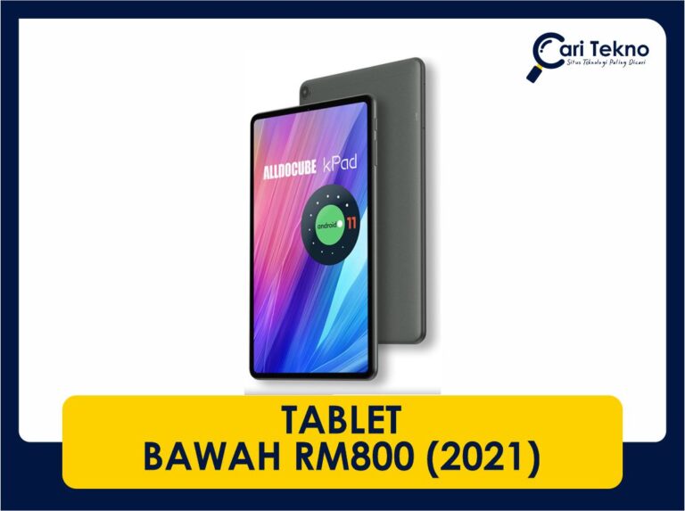 10 tablet bawah rm800 terbaik di tahun 2021