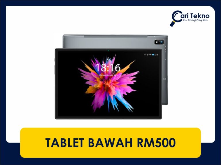 10 tablet bawah rm500 terbaik di tahun 2022