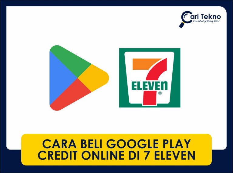 cara beli google play credit online di 7 eleven