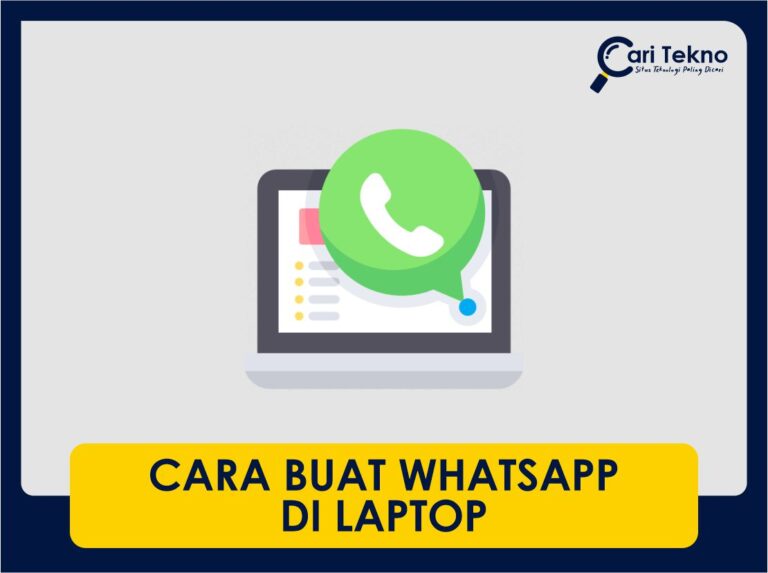 cara buat whatsapp web di laptop baru windows & mac