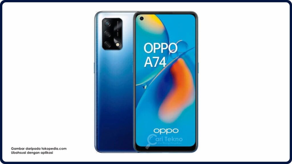 spesifikasi oppo a74