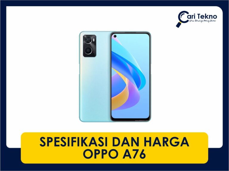 spesifikasi dan harga oppo a76 terkini di malaysia