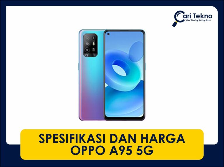 spesifikasi dan harga oppo a95 5g terkini di malaysia