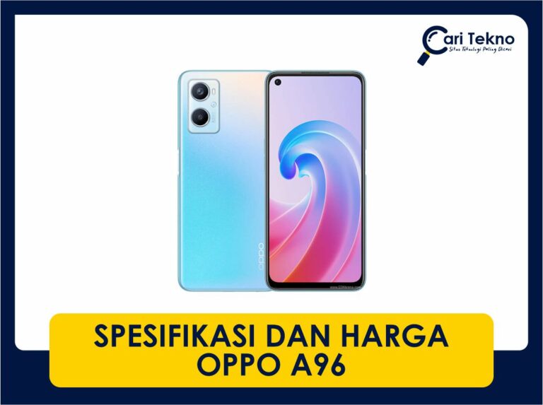 spesifikasi dan harga oppo a96 terkini di malaysia