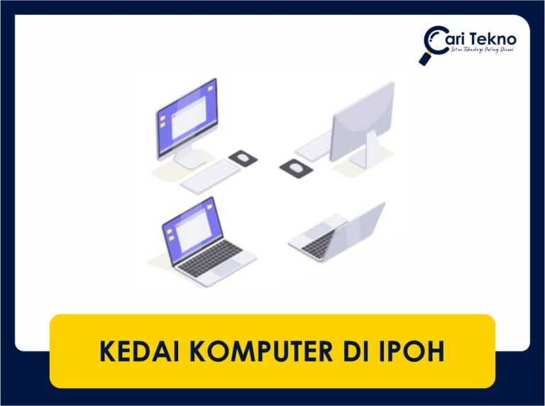 kedai komputer di ipoh terbaik & berkualiti