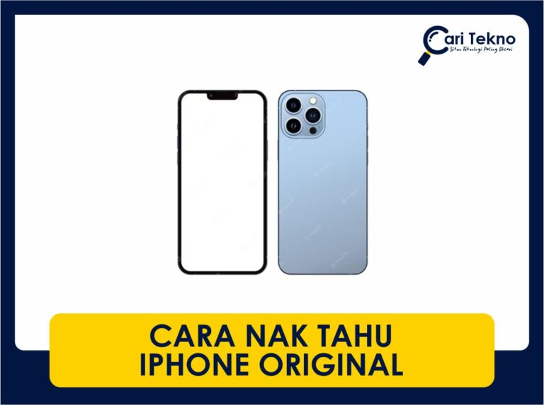 cara nak tahu iphone original