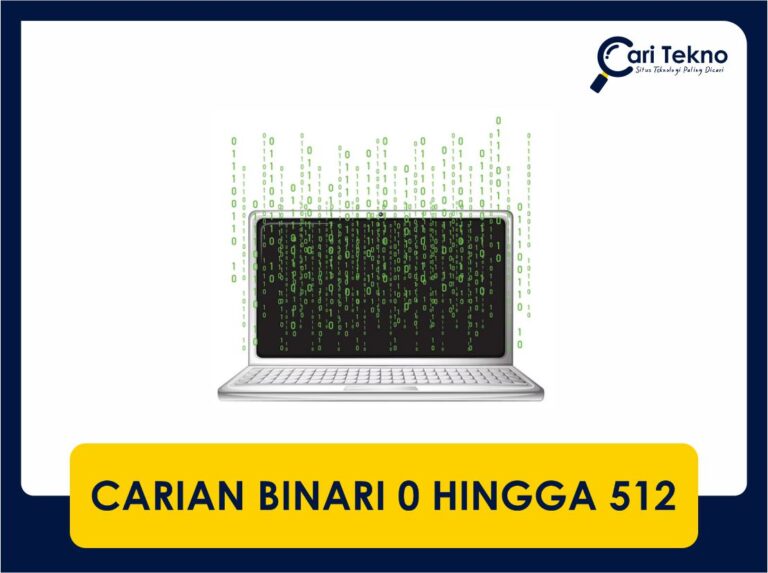 carian binari 0 hingga 512