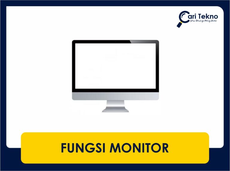 fungsi monitor