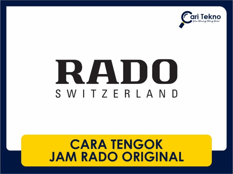 cara tengok jam rado original