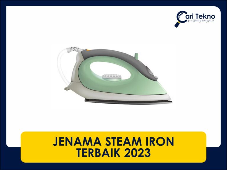 jenama steam iron terbaik