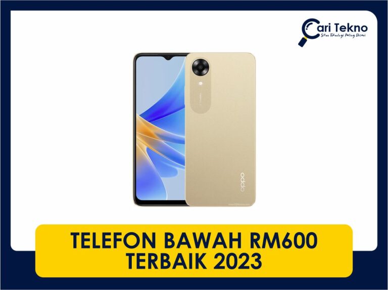 smartphone bawah rm600 terbaik