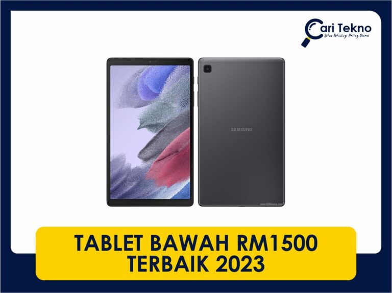 tablet bawah rm1500 terbaik 2023