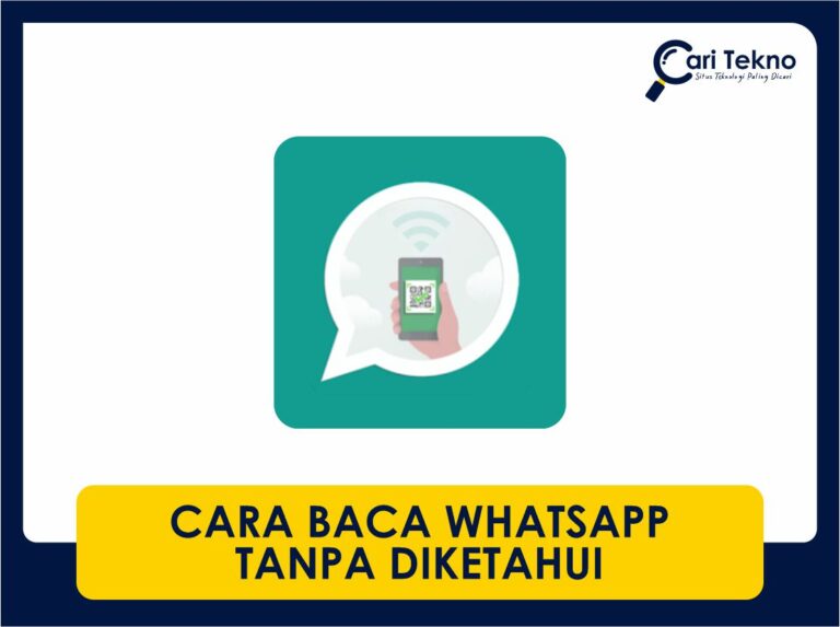 cara baca whatsapp tanpa diketahui pengirim