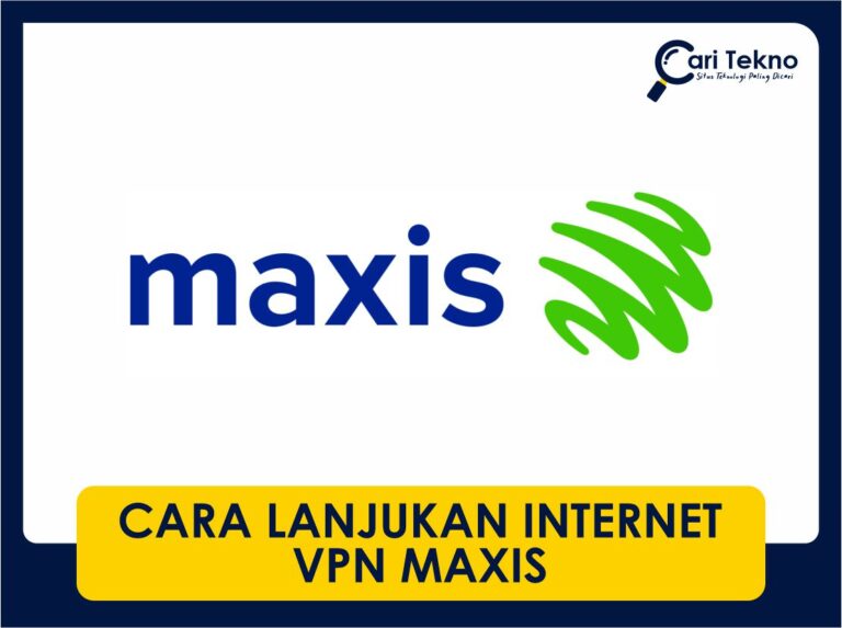 cara lanjukan internet vpn maxis