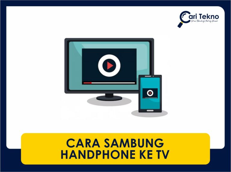 cara sambung handphone ke tv