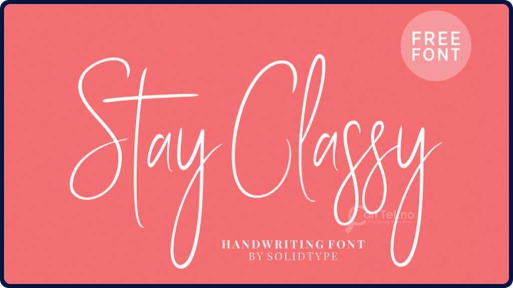 jenis tulisan font cantik bersambung font stay classy