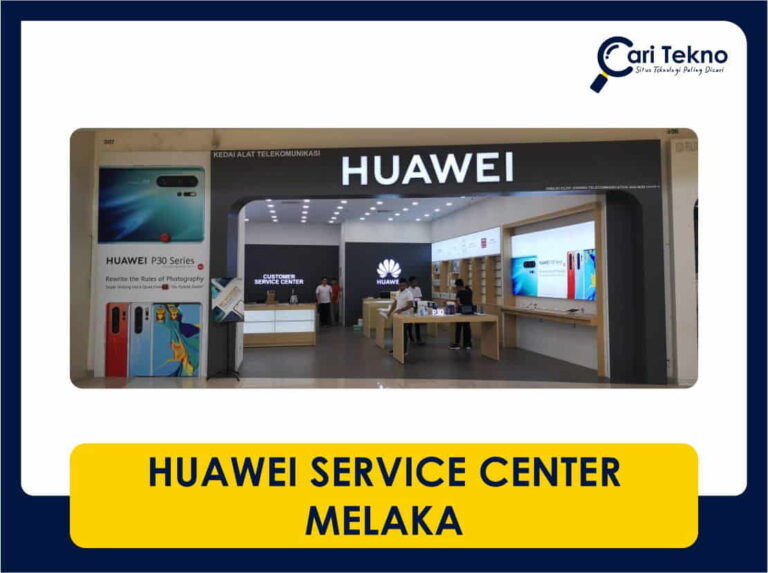 huawei service center melaka